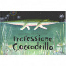 Profesi�n: Cocodrilo