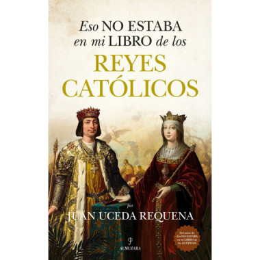 ESO NO ESTABA EN MI LIBRO DE LOS REYES CATOLICOS