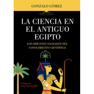 CIENCIA EN EL ANTIGUO EGIPTO, LA