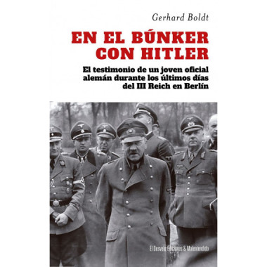 EN EL BUNKER CON HITLER