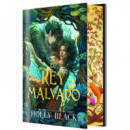 EL REY MALVADO (EDICION ESPECIAL LIMITADA)