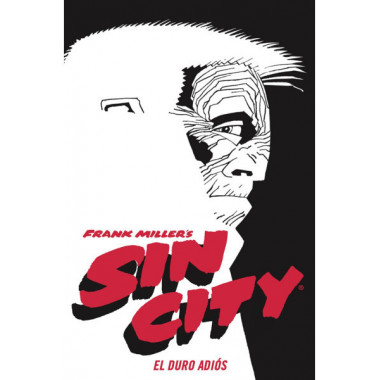 Sin city 1 de 7. El duro adi&oacute;s (carton&eacute;)