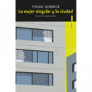 La mujer singular y la ciudad