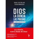 DIOS LA CIENCIA LAS PRUEBAS
