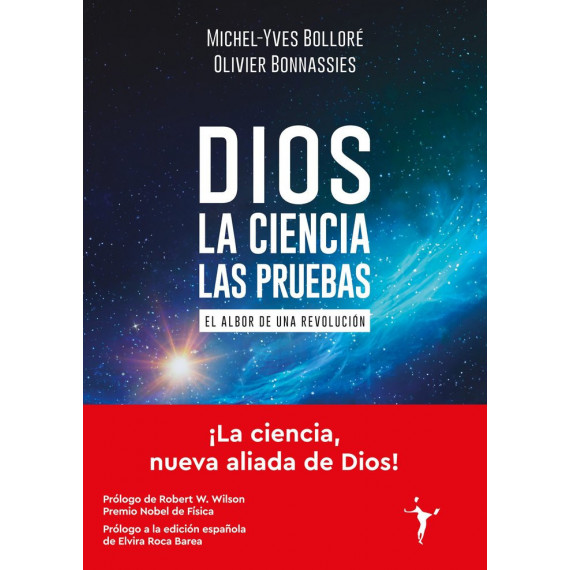 DIOS LA CIENCIA LAS PRUEBAS