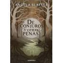 DE CONJUROS Y OTRAS PENAS