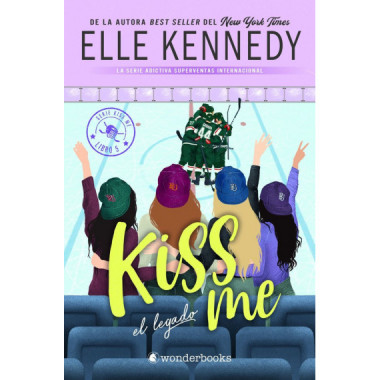 EL LEGADO ( KISS ME 5)