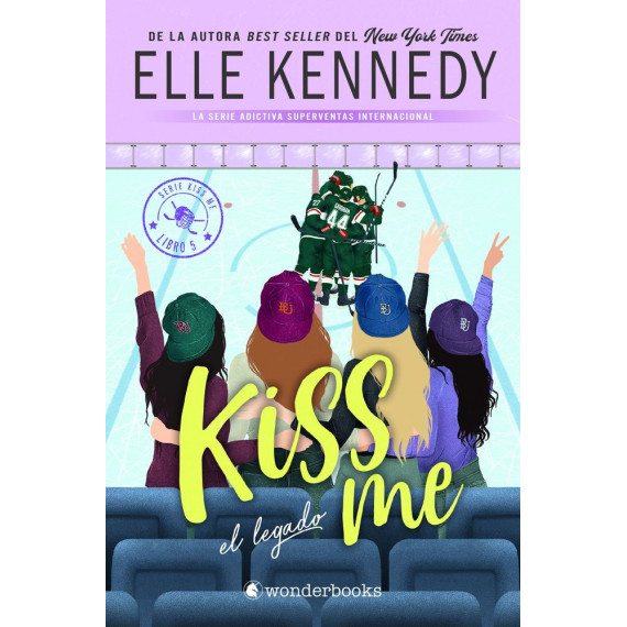 EL LEGADO ( KISS ME 5)