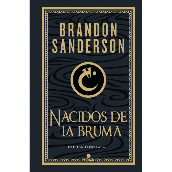 NACIDOS DE LA BRUMA (TRILOGIA ORIGINAL MISTBORN (EDICION ILUSTRADA) 1)