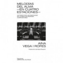 MELODIAS DEL ALMA -EN CUATRO ESTACIONES-
