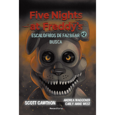 FIVE NIGHTS AT FREDDY'S ESCALOFRIOS DE FAZBEAR  2 BUSCA