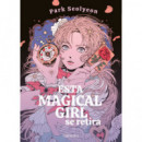 Esta magical girl se retira