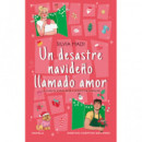 UN DESASTRE NAVIDE�O LLAMADO AMOR