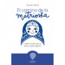 El camino de la matrioska