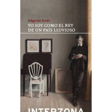 YO SOY COMO EL REY DE UN PAIS LLUVIOSO