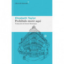 Prohibido morir aqu�