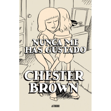 NUNCA ME HAS GUSTADO