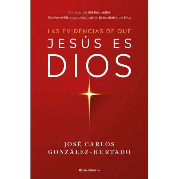 LAS EVIDENCIAS DE QUE JESUS ES DIOS