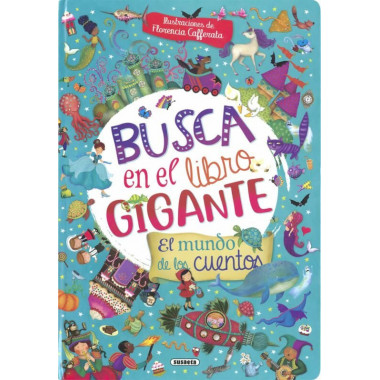 BUSCA EN EL LIBRO GIGANTE. EL MUNDO DE LOS CUENTOS
