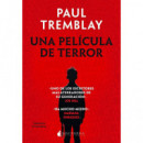 UNA PELICULA DE TERROR