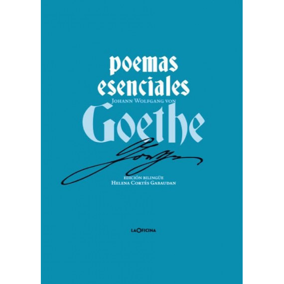 Poemas esenciales de Goethe