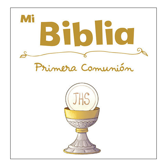 mi Biblia Especial Primera Comunion
