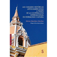 las Ciudades Historicas Latinoamericanas a Traves de la Coop - Guanxe Atlantic Marketplace