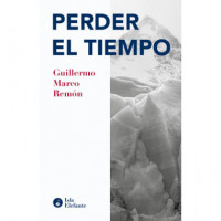 Perder el Tiempo - Guanxe Atlantic Marketplace