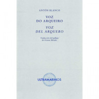 Voz Do Arqueiro - Voz del Arquero - Guanxe Atlantic Marketplace