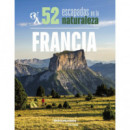 52 Escapadas en la Naturaleza por Francia