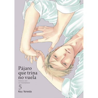 P�jaro que trina no vuela, vol. 5