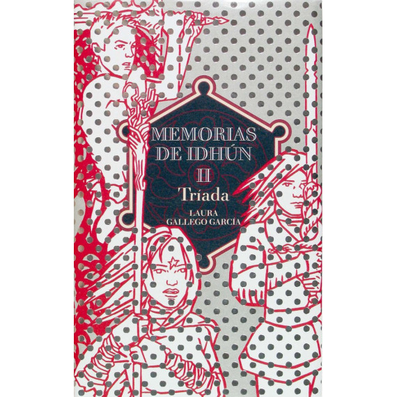 Memorias de Idh�n Ii. Tr�ada