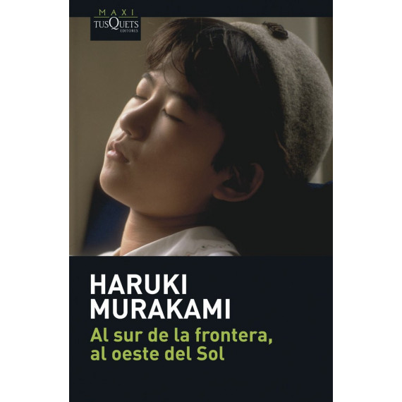 Al Sur de la Frontera, Al Oeste del Sol