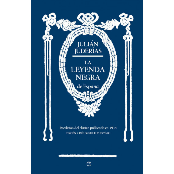 la Leyenda Negra de Espa�a