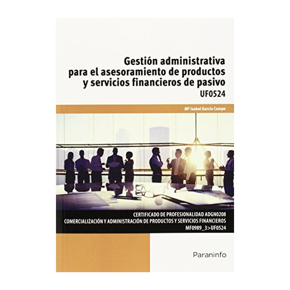 Gesti�n Administrativa para el Asesoramiento de Productos y Servicios Financieros de Pasivo