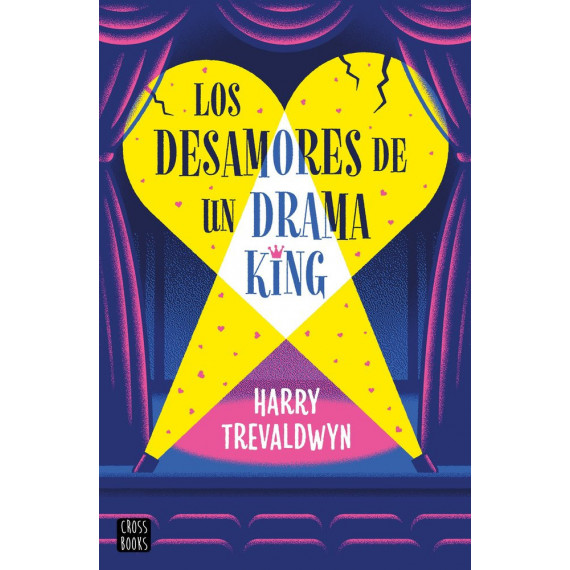 los Desamores de un Drama King   2025