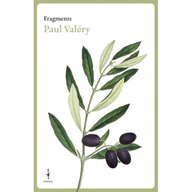 FRAGMENTS PAUL VALERY