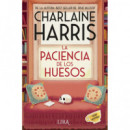 la Paciencia de los Huesos   2026