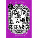 hasta que el Amor Nos Separe (stranger Times 3)   2025