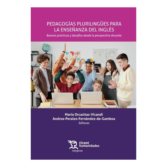 Pedagogias Plurilingues para la Ense�anza del Ingles