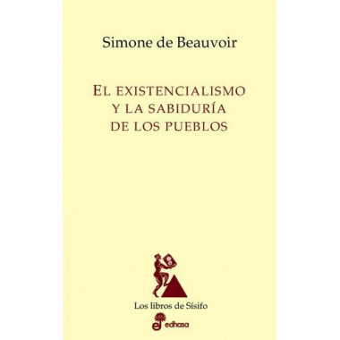 el Existencialismo y la Sabidur�a de los Pueblos