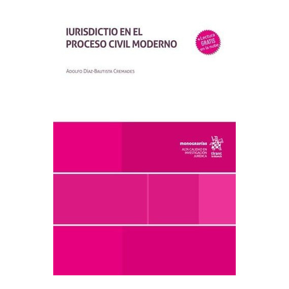 Iurisdictio en el Proceso Civil Moderno   2024