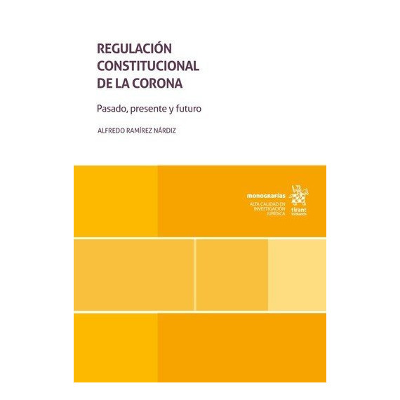 Regulacion Constitucional de la Corona   2024