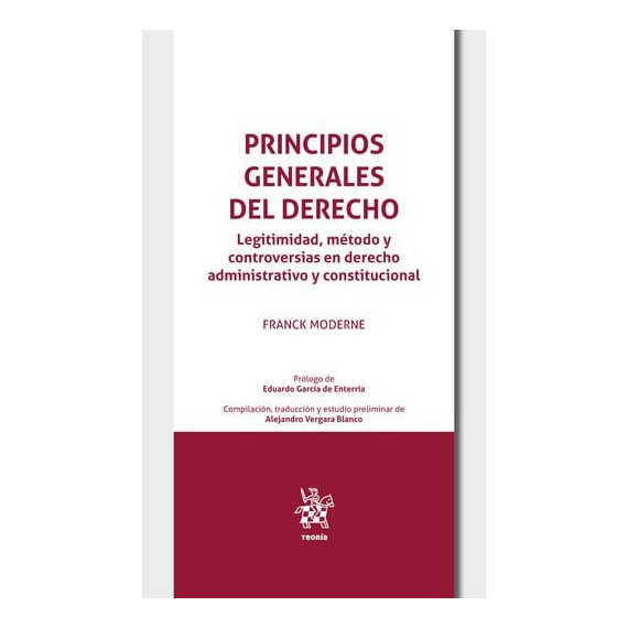 Principios Generales Derecho Legitimidad Metodo y Controvers   2025