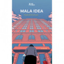 Mala Idea   2025