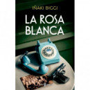 la Rosa Blanca   2025