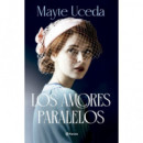 Amores Paralelos los   2026