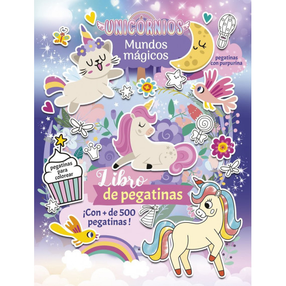 Unicornios Mundos Magicos Libro de Pegatinas   2025