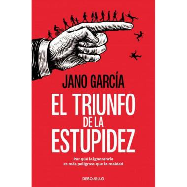 el Triunfo de la Estupidez   2025