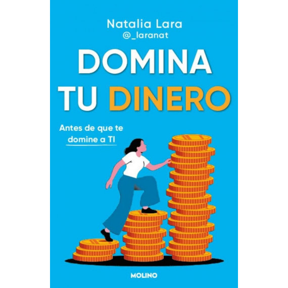Domina tu Dinero (antes de que te Domine a Ti)   2025